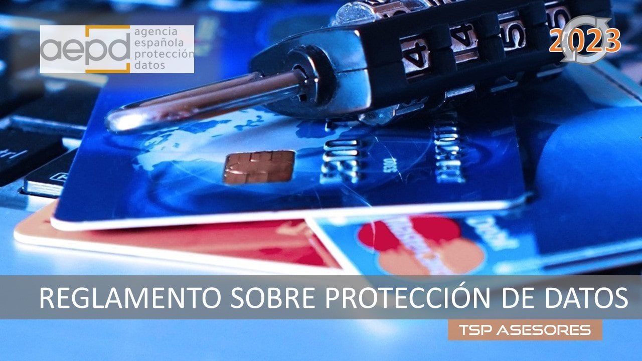 El nuevo reglamento sobre protección de datos
