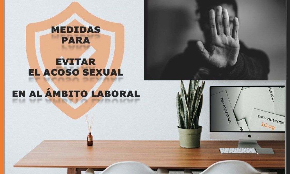 ¿Cómo deben prevenir el acoso sexual las empresas?