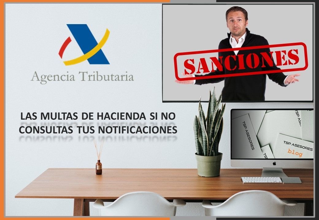 Conoce las multas de Hacienda si no consultas tus notificaciones