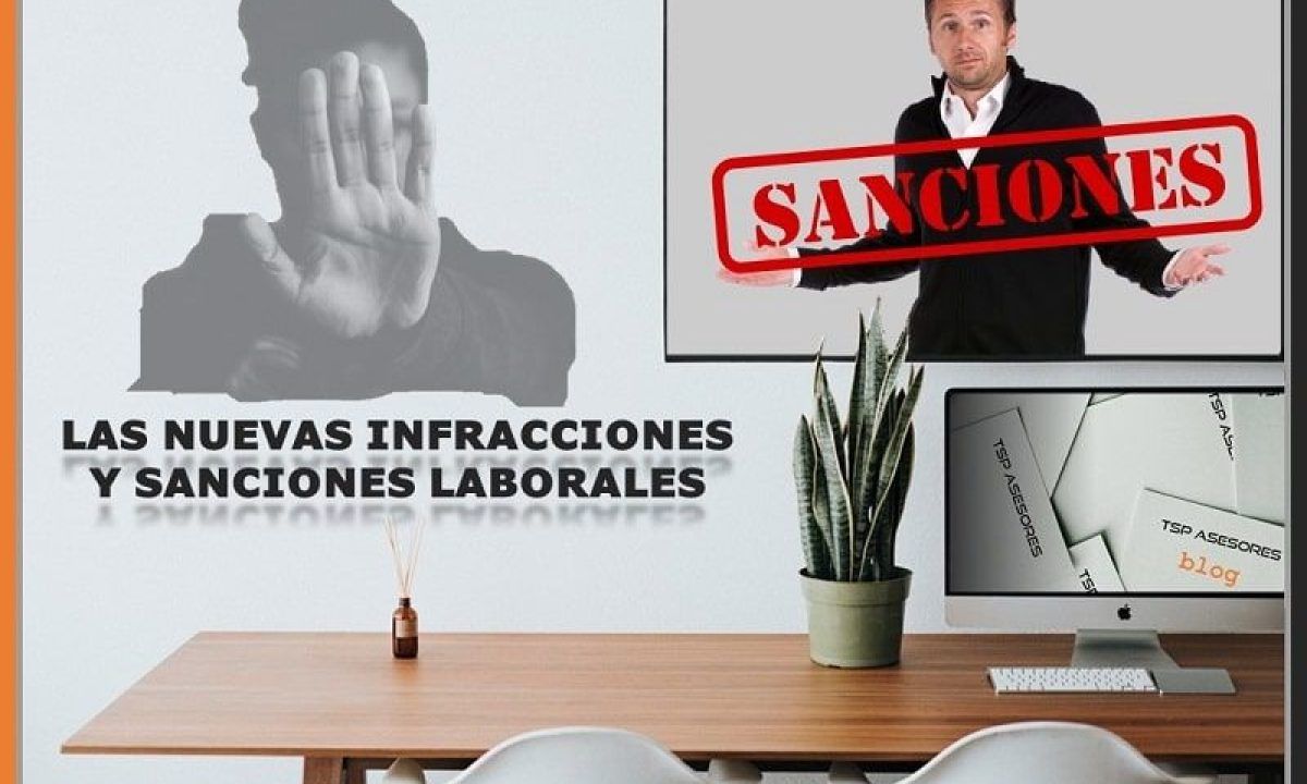Las nuevas infracciones y sanciones laborales