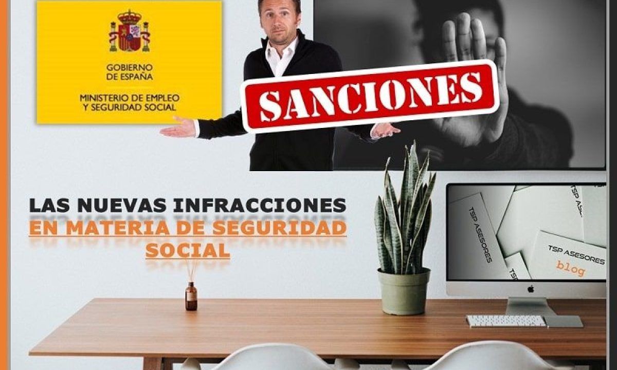 Las nuevas infracciones en materia de Seguridad Social