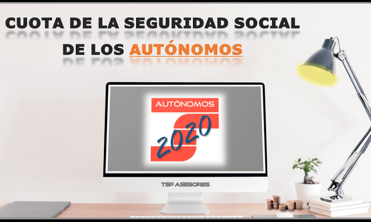 Bases de cotización trabajadores autónomos en 2020