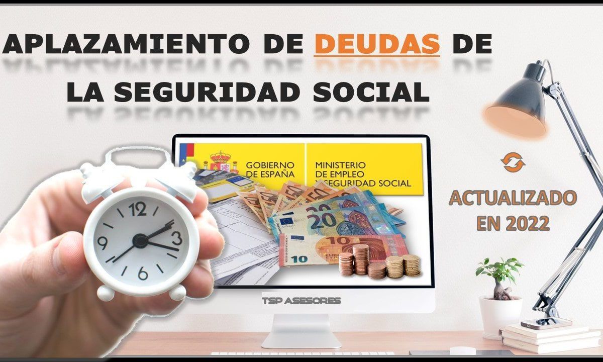 Aplazamiento de deudas de la Seguridad Social