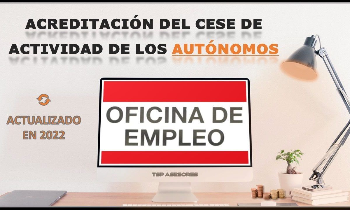 Acreditación del cese de actividad de los autónomos