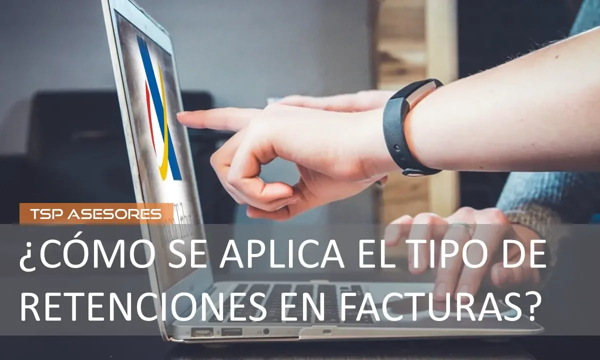 Aplicación del tipo de retenciones en facturas