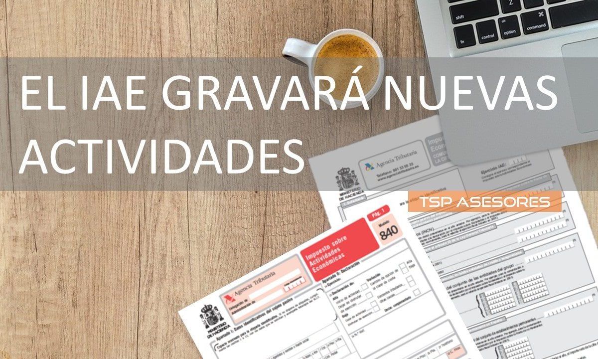 El IAE gravará nuevas actividades