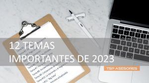 Temas importantes del año pasado (2023)