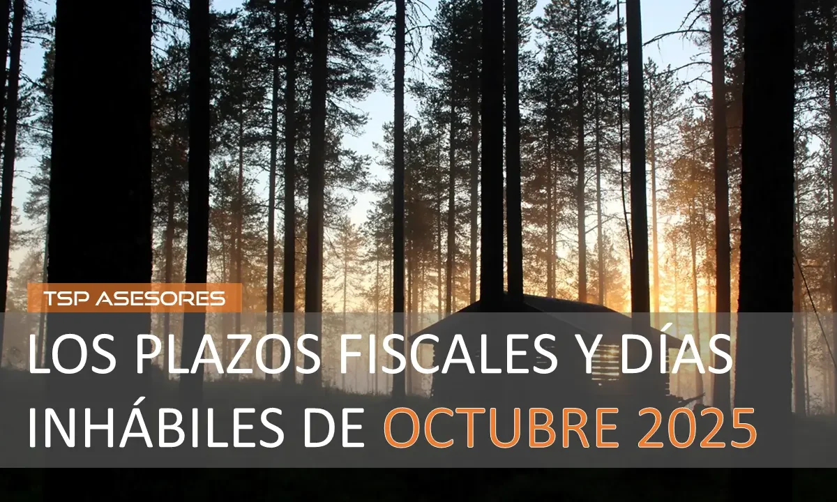 Los plazos fiscales y días inhábiles de octubre 2025