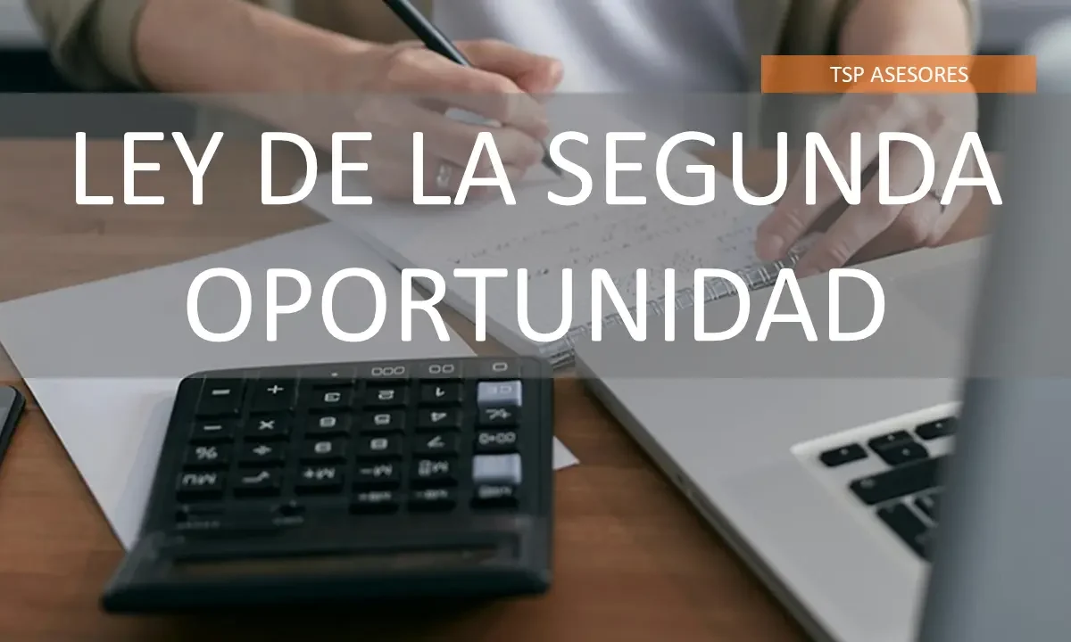La Ley de la Segunda Oportunidad