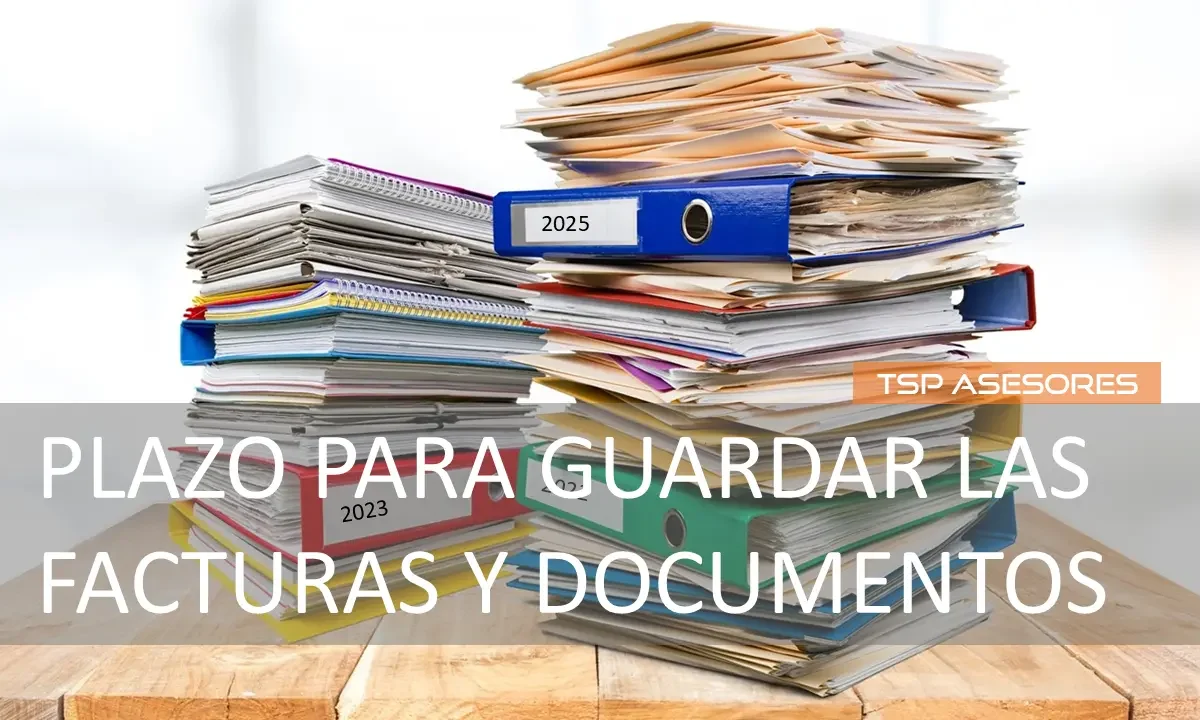 Plazo para guardar las facturas y documentos