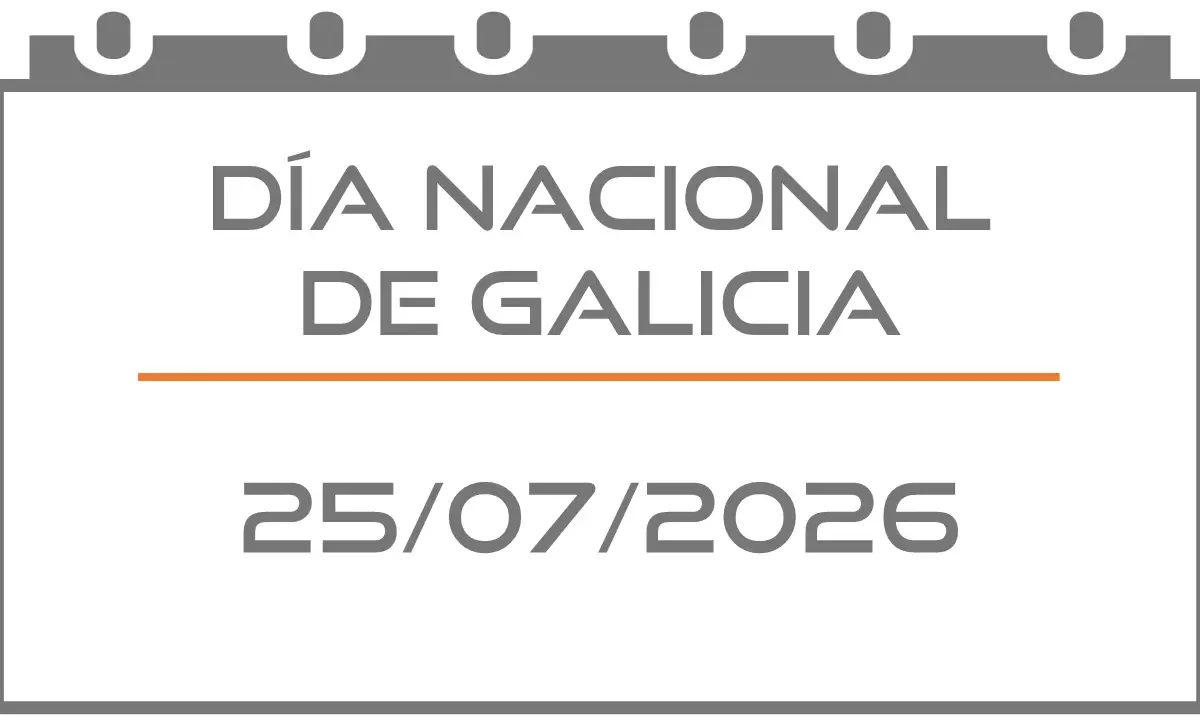 Santiago Apóstol/Día Nacional de Galicia (Festivo 25/07/2026)