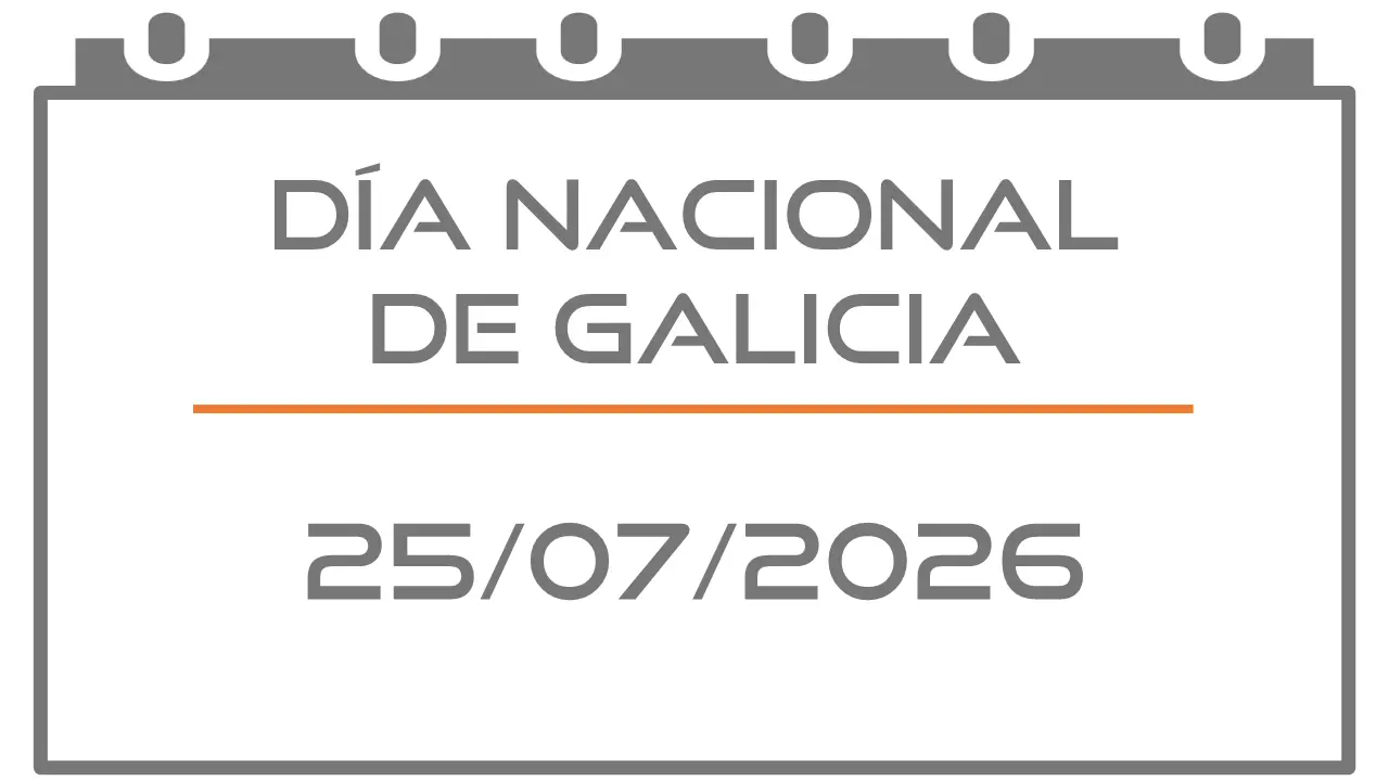 Santiago Apóstol-Día Nacional de Galicia (Festivo 25-07-2026)