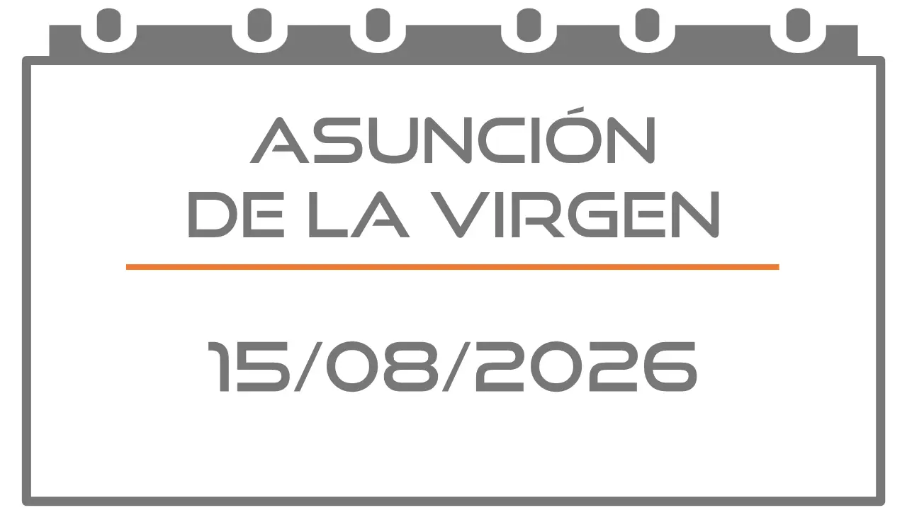 Asunción de la Virgen (Festivo 15-08-2026)