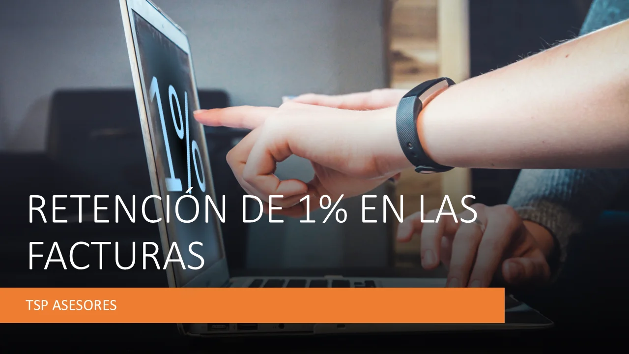 Retención de 1% en las facturas