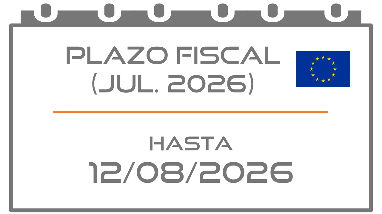 ▷ Hasta el 12 de agosto IVA Intracomunitario (declaración recapitulativa) INTRASTAT Declarar 7M 26 Mensual